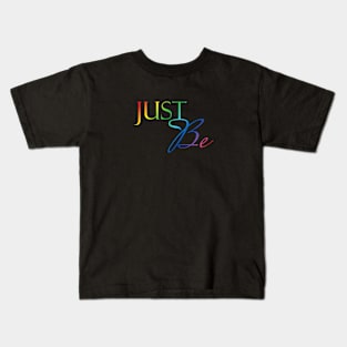 Just Be Kids T-Shirt